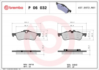Sada brzdových destiček BREMBO P06032 Sada brzdových destiček BREMBO P06032