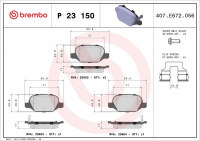 Sada brzdových destiček BREMBO P23150 - FIAT Sada brzdových destiček BREMBO P23150 - FIAT