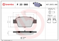 Sada brzdových destiček BREMBO P23080 - FIAT Sada brzdových destiček BREMBO P23080 - FIAT