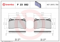 Sada brzdových destiček BREMBO P23082 - PEUGEOT Sada brzdových destiček BREMBO P23082 - PEUGEOT