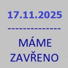 Svátek 17.11.2025 - Máme zavřeno